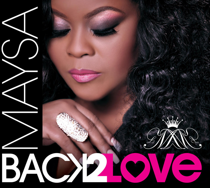 Maysa "Back 2 Love"