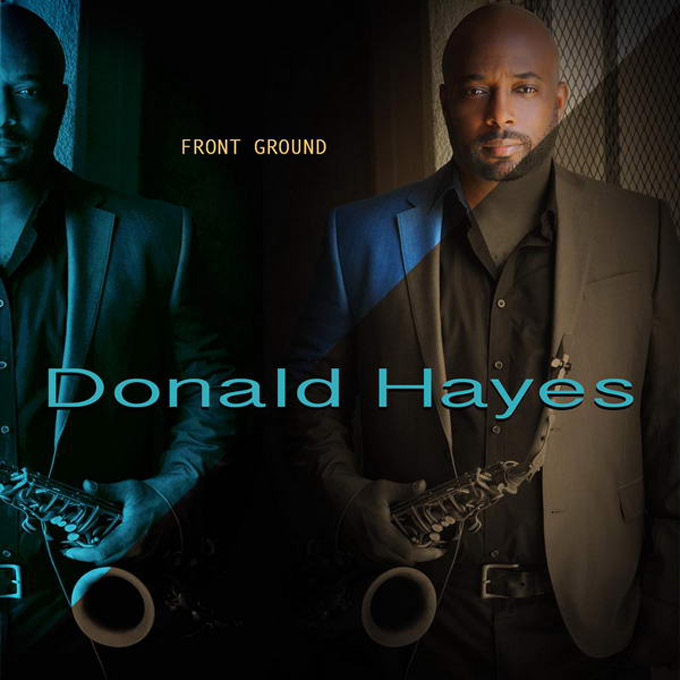 音楽レビュー　Donald Hayes "Front Ground"